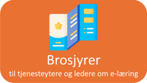 Til: Brosjyrer til tjenesteytere og ledere om e-læring
